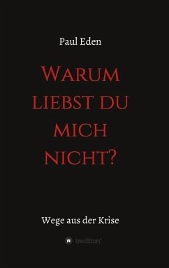 Warum liebst du mich nicht - Eden, Paul