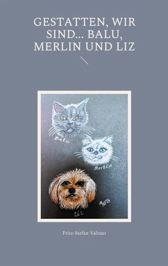 Cover Gestatten, wir sind... Balu, Merlin und Liz