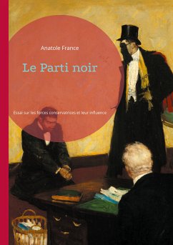 Le Parti noir (eBook, ePUB) - France, Anatole