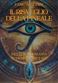 Il risveglio della pineale (eBook, ePUB)