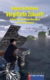 VERGIFTETE ZUKUNFT (eBook, ePUB)