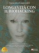 Longevità Con Il Biohacking (eBook,... - Bild 1
