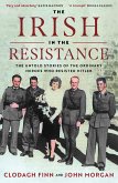 The Irish in the Resistance (eBook, ePUB)