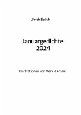 Januargedichte 2024 Januargedichte 2024