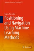 Positioning and Navigation Using Machine Learning Methods (eBook, PDF)