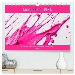 Kalender in PINK (hochwertiger Premium Wandkalender 2025 DIN A2 quer), Kunstdruck in Hochglanz - Calvendo;Fotografie, MB