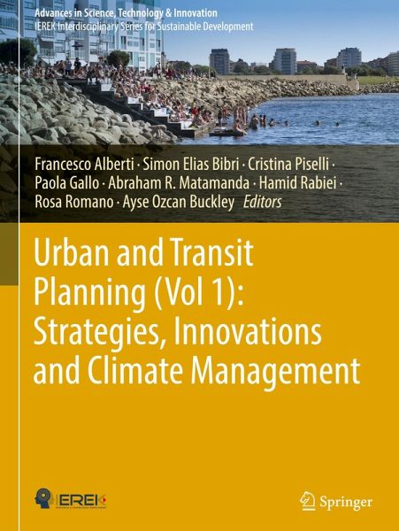 Urban and Transit Planning (Vol 1): Strategies, Innovations and Climate Management Urban and Transit Planning (Vol 1): Strategies, Innovations and Climate Management