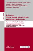 Brainlesion: Glioma, Multiple Sclerosis, Stroke and Traumatic Brain Injuries