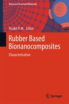 Rubber Based Bionanocomposites (eBook, PDF)