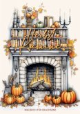 Herbst Kamine Malbuch für Erwachsene Herbst Kamine Malbuch für Erwachsene