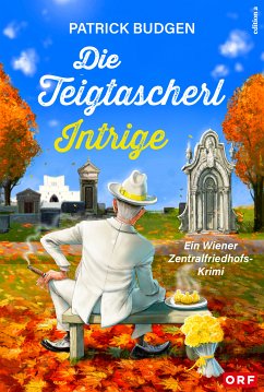 Die Teigtascherl-Intrige (eBook, ePUB) - Budgen, Patrick