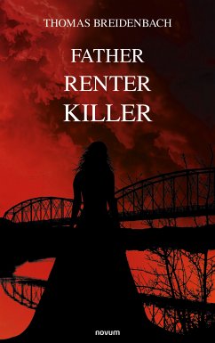 Father Renter Killer (eBook, ePUB) - Breidenbach, Thomas