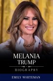 Melania Trump Biography (eBook, ePUB)