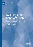 Foul Play in the Nonprofit Sector (eBook, PDF)