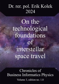 Cover On the technological foundations of interstellar space travel