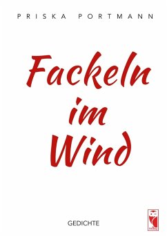 Fackeln im Wind - Portmann, Priska