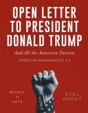 Open Letter to President Donald Trump (eBook, ePUB)