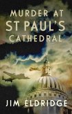 Murder at St Paul's Cathedral (eBook, ePUB)