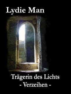 Cover Trägerin des Lichts - Verzeihen (eBook, ePUB)