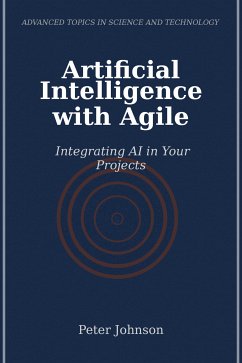 Artificial Intelligence with Agile (eBook, ePUB) - Johnson, Peter