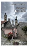 Irrwege der Liebe