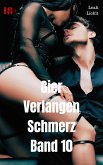 Gier Verlangen Schmerz Band 10 (eBook, ePUB)