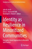 Identity as Resilience in Minoritized Communities