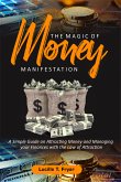 The Magic of Money Manifestation (eBook, ePUB)