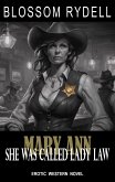 Mary Ann - She was called Lady Law (eBook, ePUB)