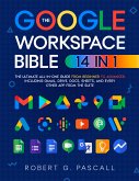 The Google Workspace Bible (eBook, ePUB)