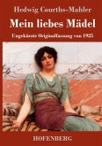 Mein liebes Mädel Mein liebes Mädel