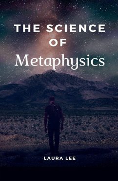 The Science of Metaphysics - Lee, Laura