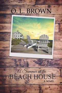 A Summer at the Beach House - Brown, O. L.