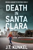 Death in Santa Clara Death in Santa Clara