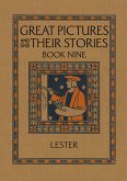 Great Pictures and Their Stories Book Nine Great Pictures and Their Stories Book Nine