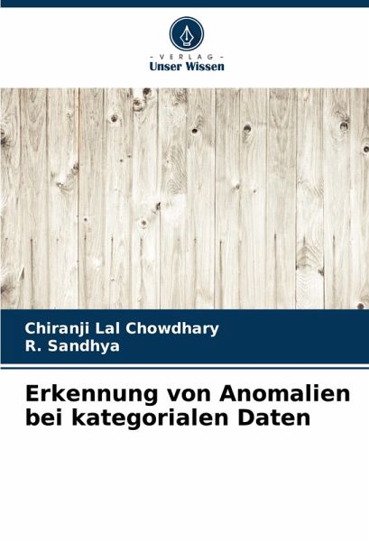 Erkennung von Anomalien bei kategorialen Daten Erkennung von Anomalien bei kategorialen Daten