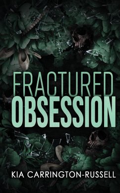 Fractured Obsession - Carrington-Russell, Kia