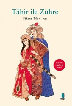 Tahir ile Zühre - Türkmen, Fikret