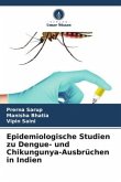 Epidemiologische Studien zu Dengue- und Chikungunya-Ausbrüchen in Indien