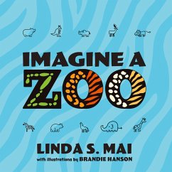 Imagine a Zoo - Mai, Linda S