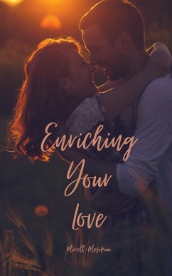 Enriching Your Love - Mesipuu, Mirell