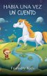 Habia una Vez un Cuento - Bild 1