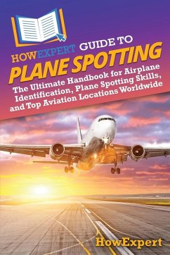 HowExpert Guide to Plane Spotting - Howexpert