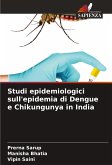 Studi epidemiologici sull'epidemia di Dengue e Chikungunya in India