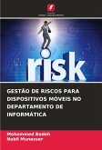 GESTÃO DE RISCOS PARA DISPOSITIVOS MÓVEIS NO DEPARTAMENTO DE INFORMÁTICA