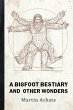 A Bigfoot Bestiary and Other Wonders - Bild 1