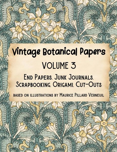Vintage Botanical Papers Volume 3 Vintage Botanical Papers Volume 3
