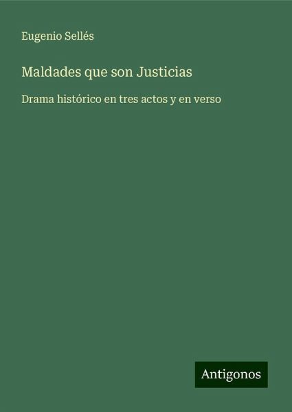 Maldades que son Justicias