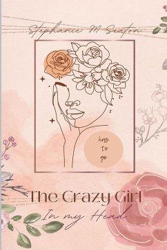 Cover The Crazy Girl in My Head Has to Go