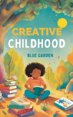 Creative Childhood - Garden, Blue